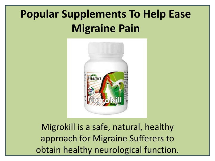 popular supplements to help ease migraine pain