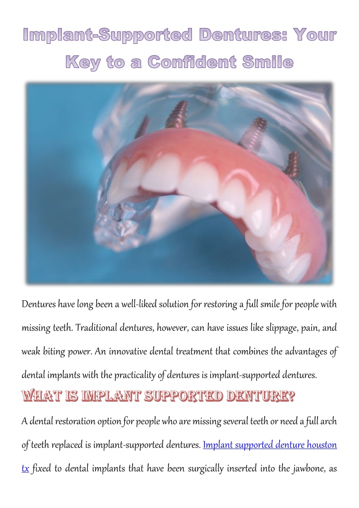 dentures have long been a well liked solution