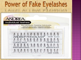 Power of Fake Eyelashes