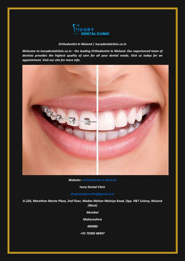 orthodontist in mulund ivorydentalclinic co in