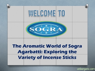 The Aromatic World of Sogra Agarbatti Exploring the Variety of Incense Sticks