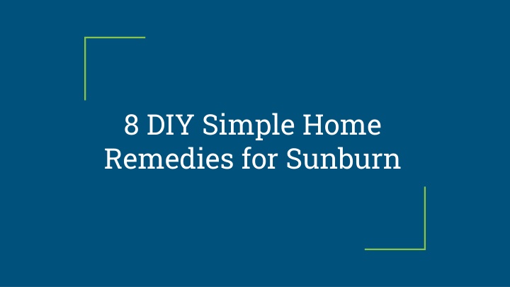 8 diy simple home remedies for sunburn