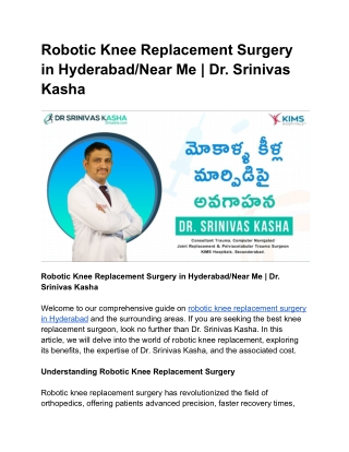 Robotic Knee Replacement Surgery in Hyderabad_Near Me _ Dr.Kasha