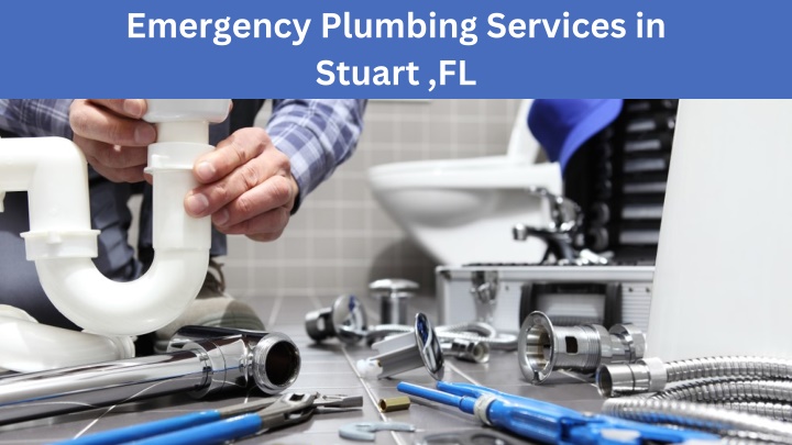 emergency plumbing services in stuart fl