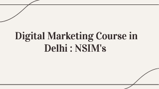 Digital Marketing Course in Delhi  NSIM's 