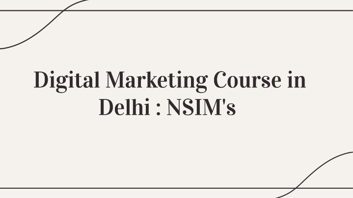 digital marketing course in delhi nsim s delhi