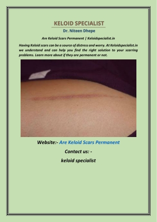 Are Keloid Scars Permanent | Keloidspecialist.in