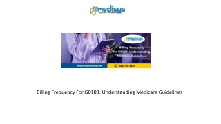 billing frequency for g0108 understanding