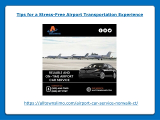 tips for a stress free airport transportation