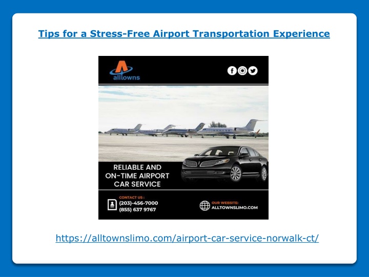 tips for a stress free airport transportation
