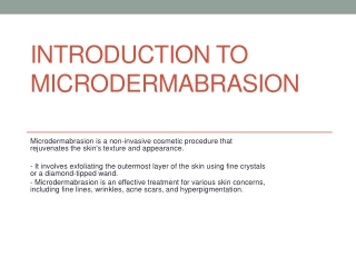 Introduction to Microdermabrasion