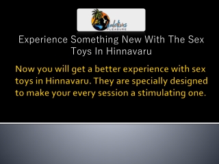 Experience Something New With The Sex Toys In Hinnavaru