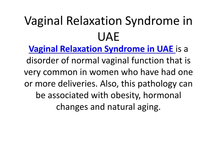 vaginal relaxation syndrome in uae