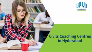 Civils Coaching Centres in Hyderabad