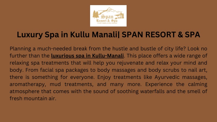 luxury spa in kullu manali span resort