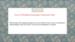 Cons of Wedding Packages in Banquet Halls