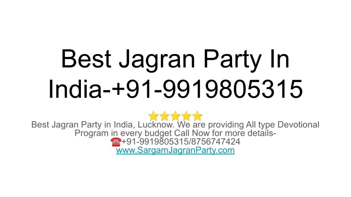 best jagran party in india 91 9919805315