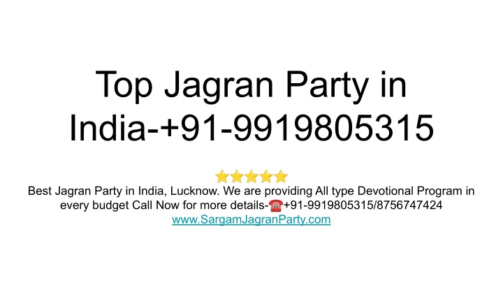 top jagran party in india 91 9919805315