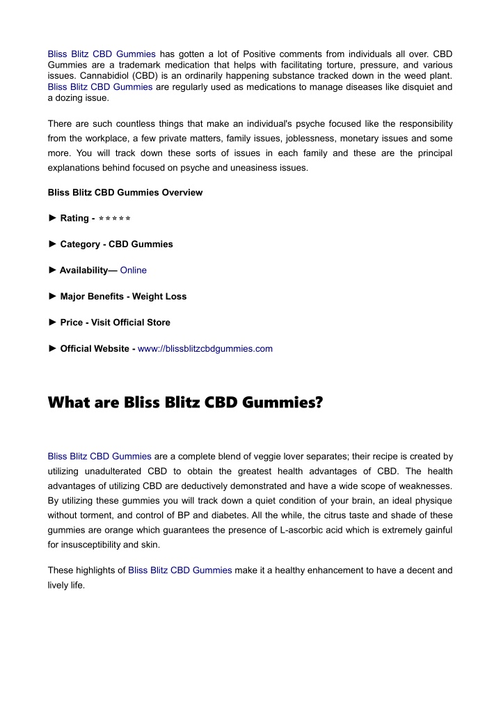 bliss blitz cbd gummies has gotten