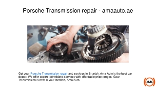 Porsche Transmission repair - amaauto