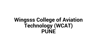 Wingsss College of Aviation Technology (WCAT)