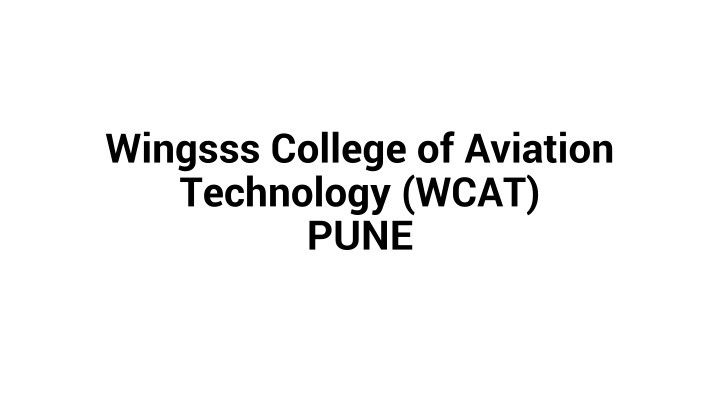 wingsss college of aviation technology wcat pune