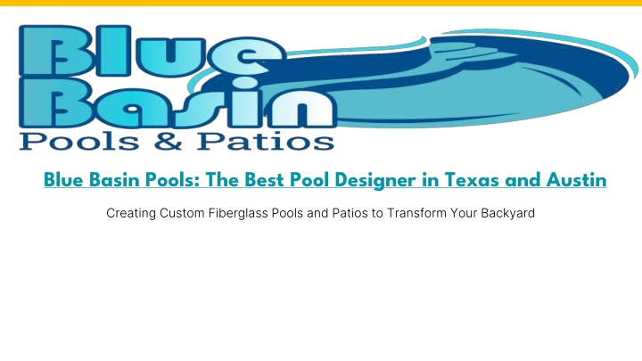 blue basin pools the best pool designer in texas