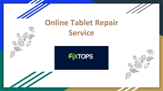 Online Tablet Repair Service