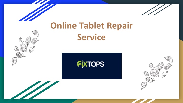 online tablet repair service