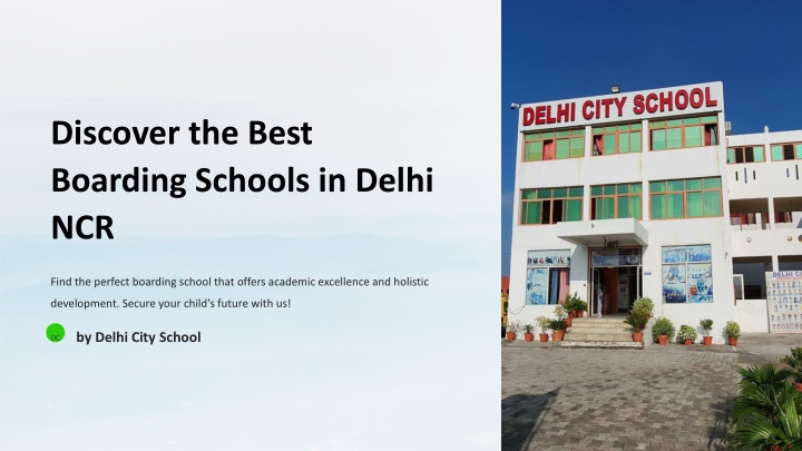 discover the best boarding schools in delhi ncr