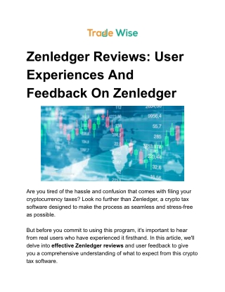 Relevant Zenledger Reviews - A Detailed Comprehensive Information