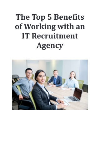 The Top 5 Benefits of Working with an IT Recruitment Agency