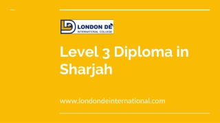The Level 3 Diploma in Dubai | Abu Dhabi