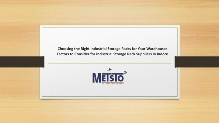 choosing the right industrial storage racks