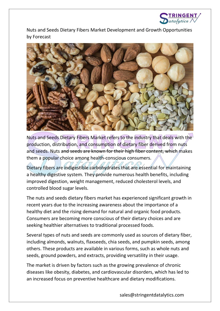 nuts and seeds dietary fibers market development