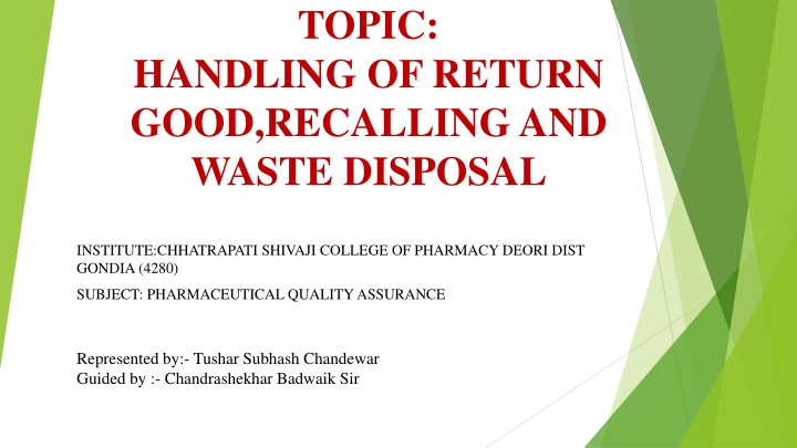 topic handling of return good recalling and waste disposal