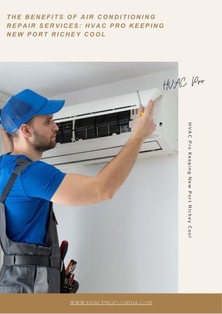 Your trusted provider of air conditioning repair services in New Port Richey, FL