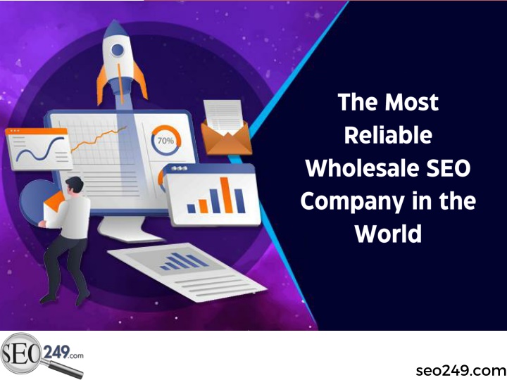 the most reliable wholesale seo company