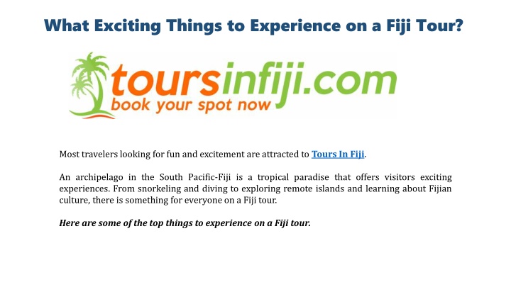 what exciting things to experience on a fiji tour