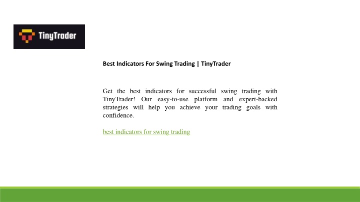 best indicators for swing trading tinytrader