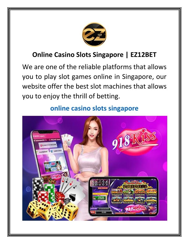 online casino slots singapore ez12bet