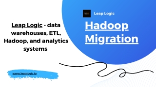 Hadoop Migration