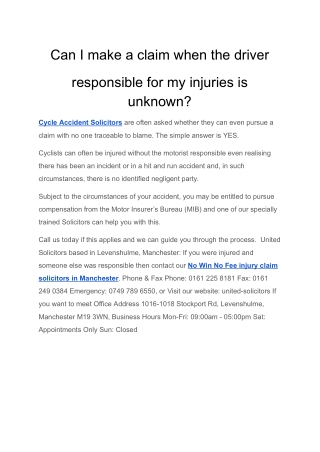 Can I make a claim when the driver responsible for my injuries is unknown?
