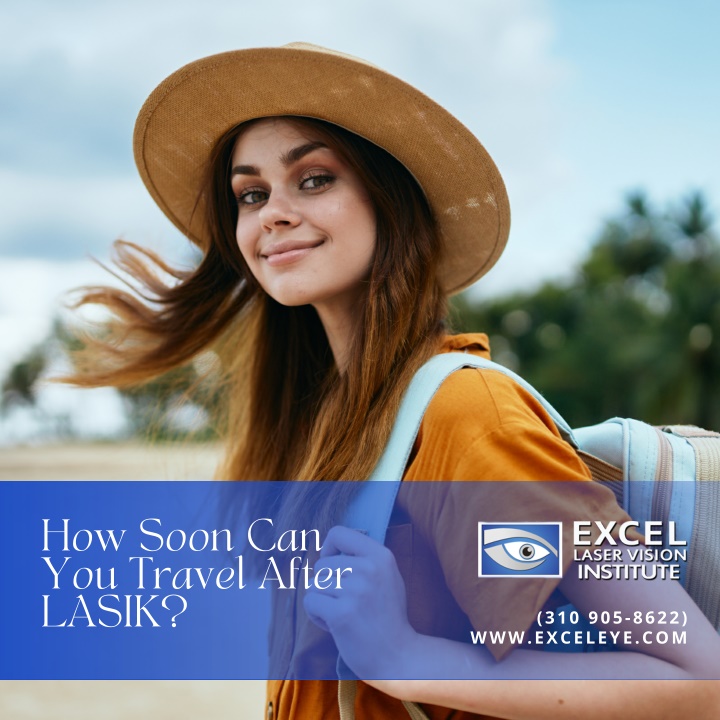 how soon can you travel after lasik