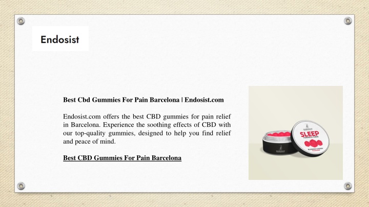 best cbd gummies for pain barcelona endosist