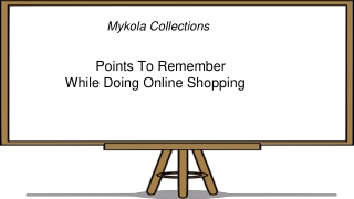 Points To Remember While Doing Online Shopping