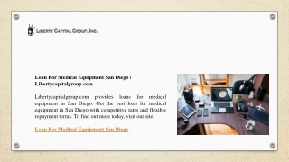 Loan For Medical Equipment San Diego | Libertycapitalgroup.com