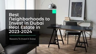 Real Estate Dubai | Reasons To Invest In Dubai