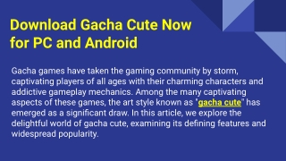 Download Gacha Cute Now for PC and Android