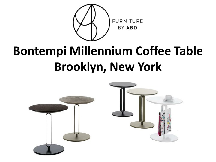 bontempi millennium coffee table brooklyn new york